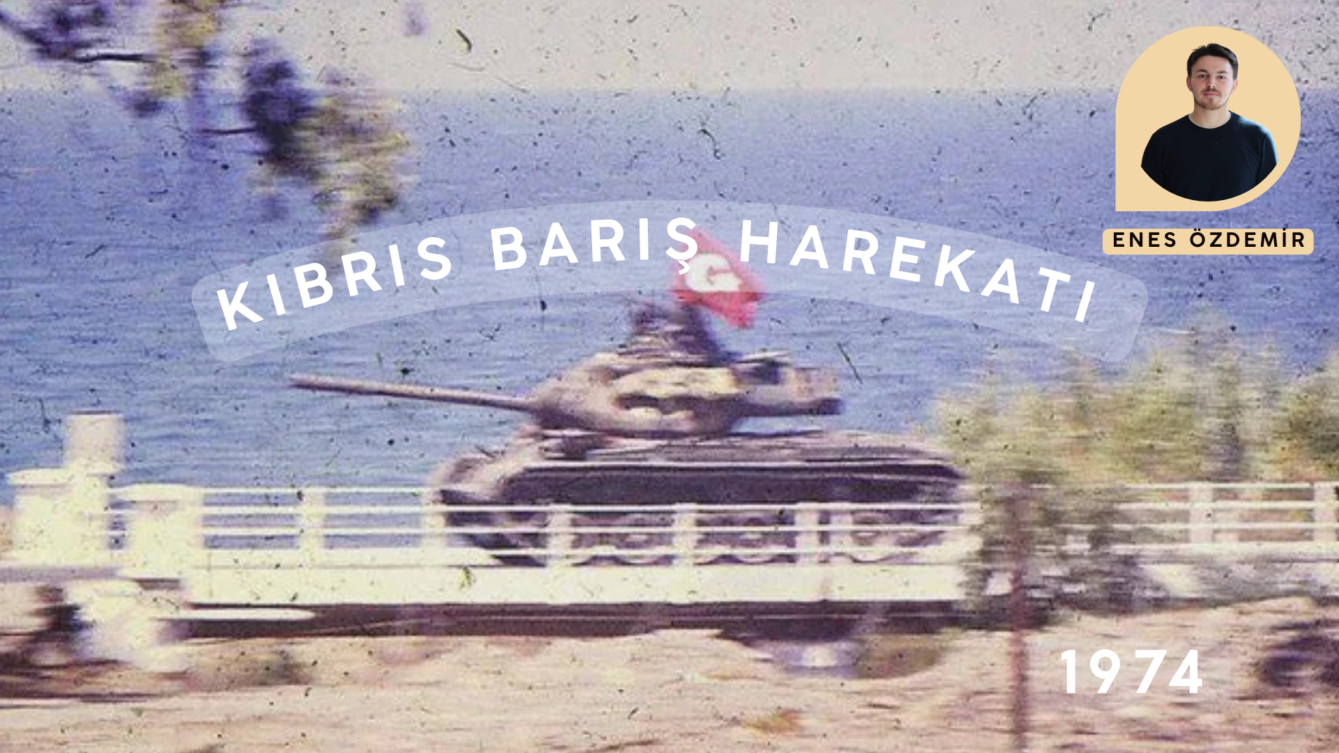 KIBRIS BARIŞ HAREKATI (1974)