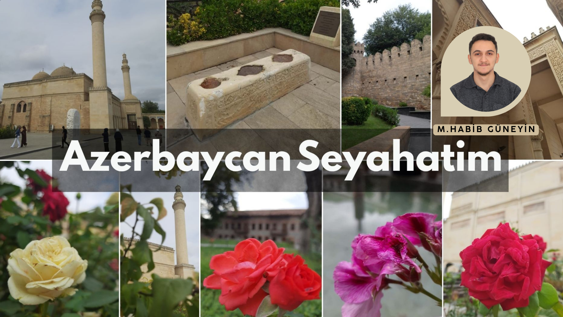 AZERBAYCAN SEYAHATİM