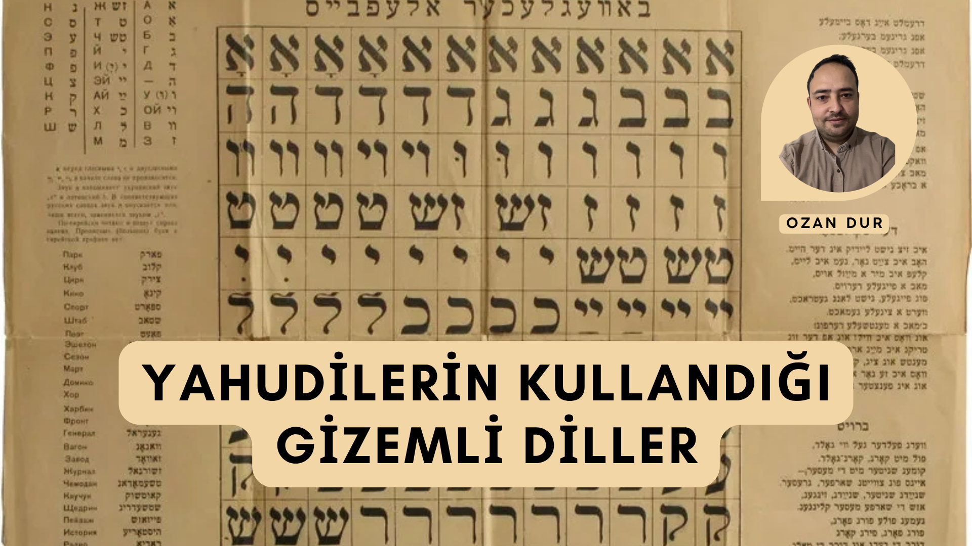 YAHUDİLERİN KULLANDIĞI GİZEMLİ DİLLER