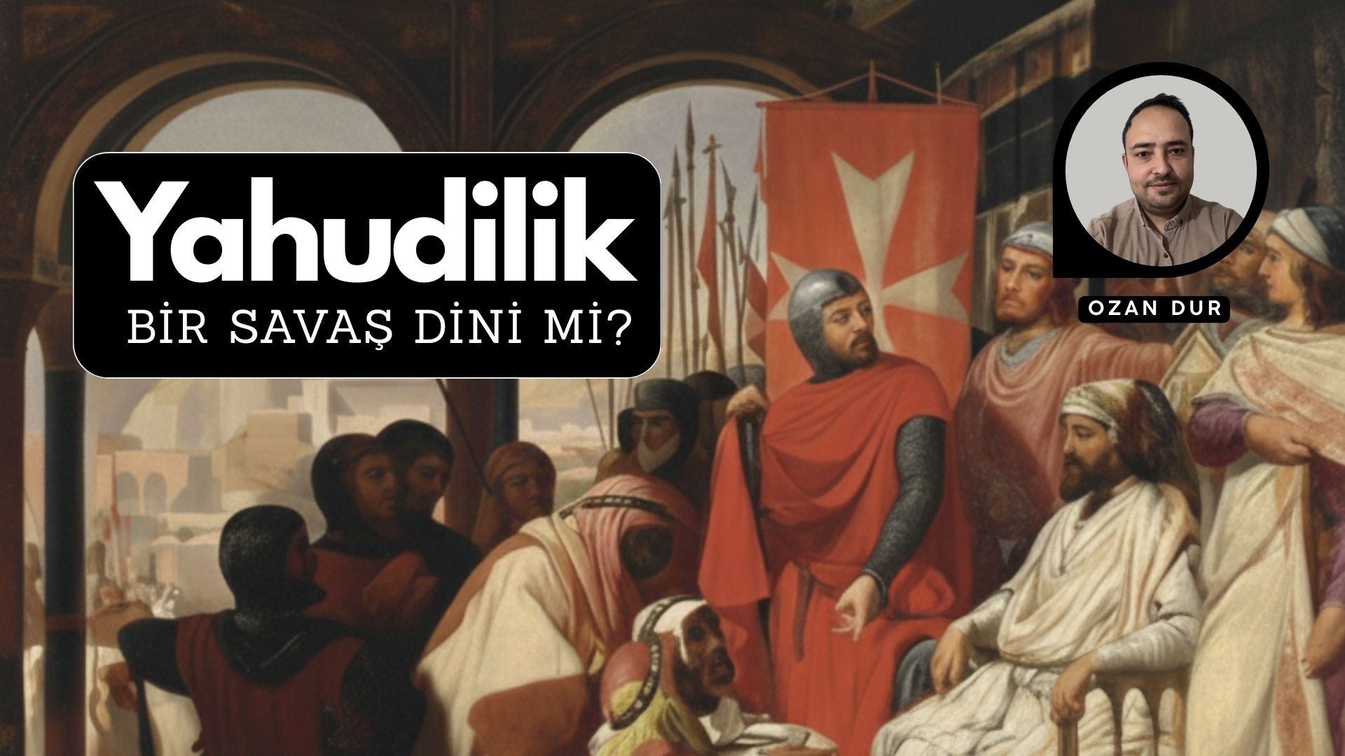 YAHUDİLİK BİR SAVAŞ DİNİ Mİ?