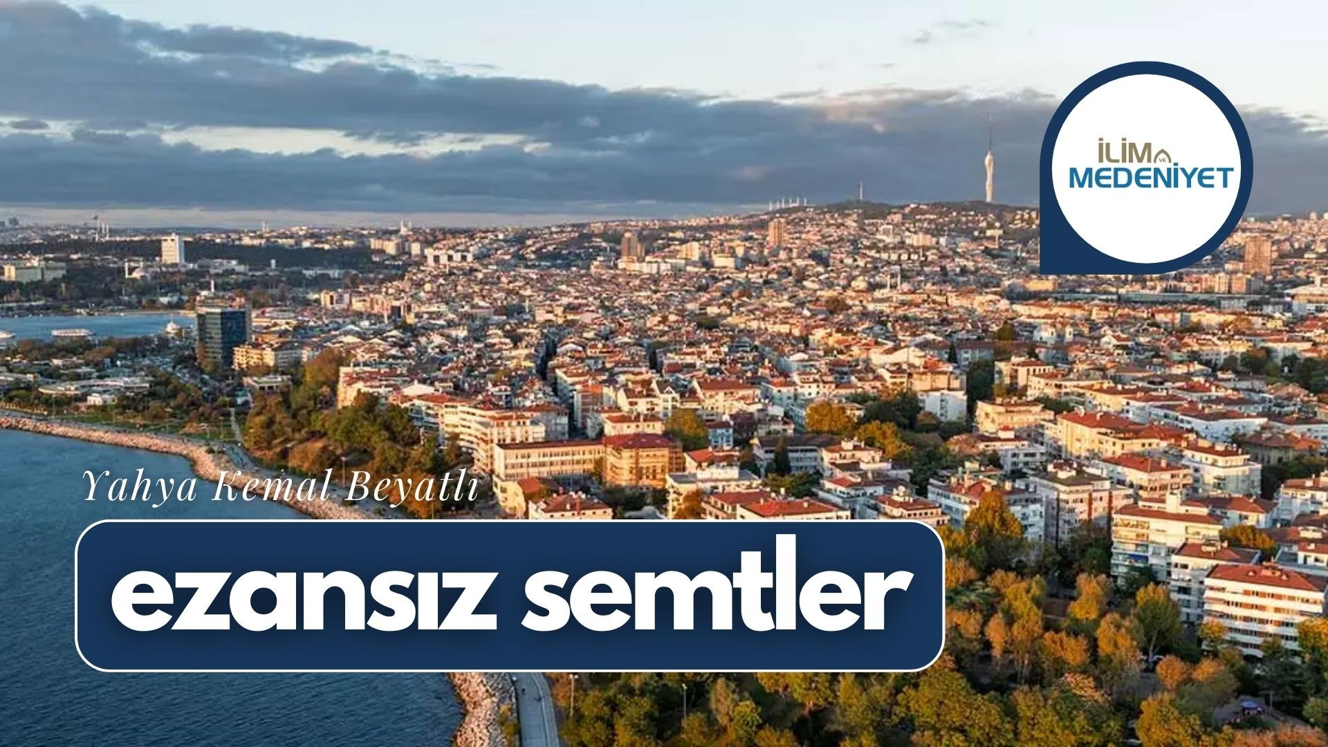 EZANSIZ SEMTLER