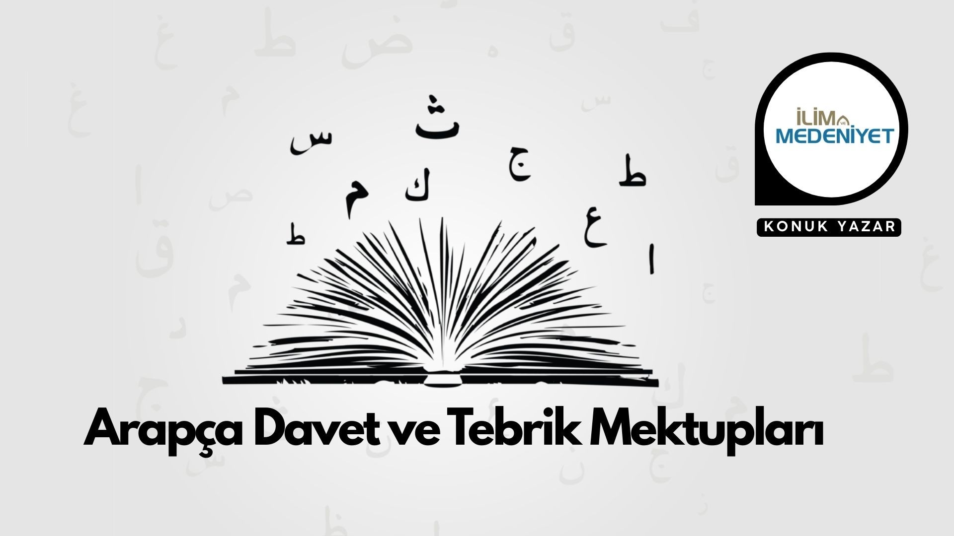 ARAPÇA DAVET VE TEBRİK MEKTUPLARI