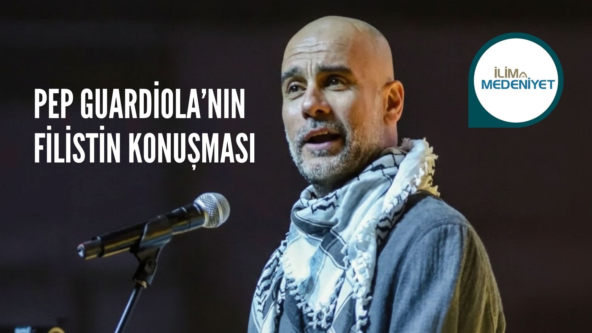 PEP GUARDİOLA'NIN FİLİSTİN KONUŞMASI