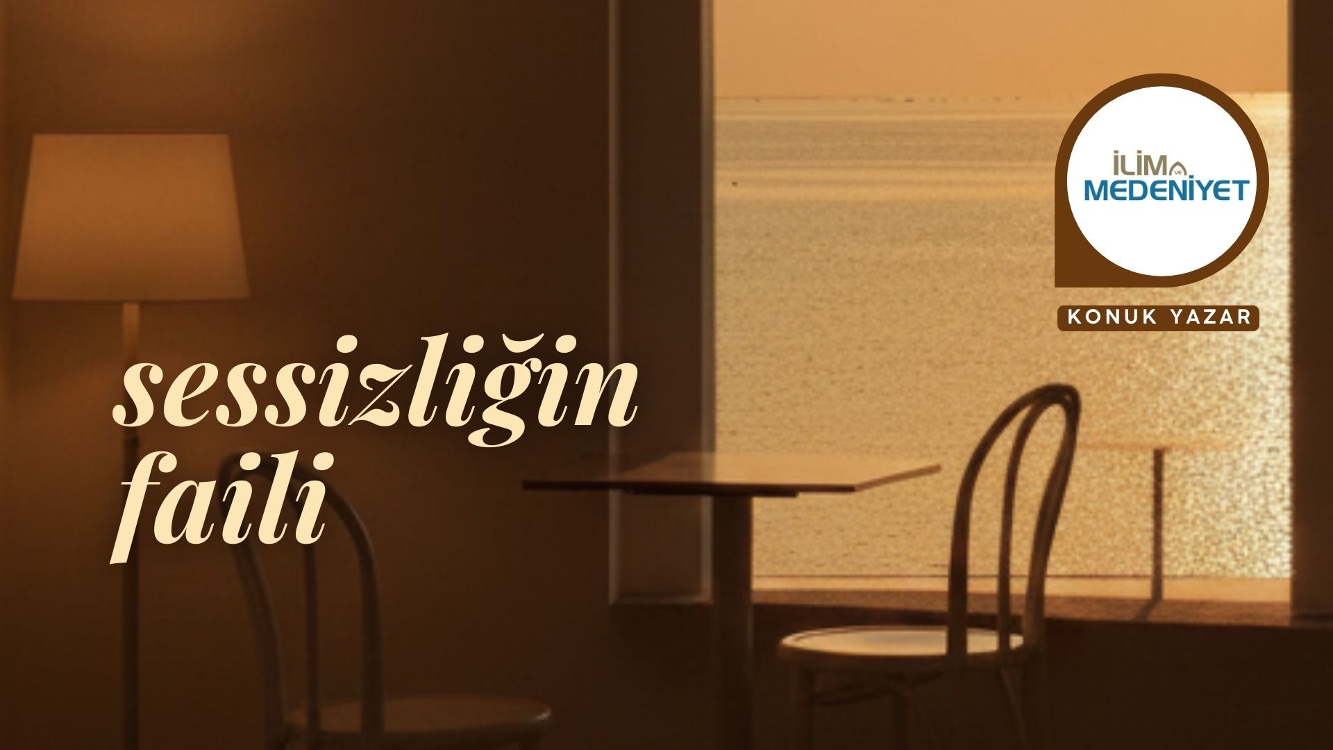 SESSİZLİĞİN FAİLİ