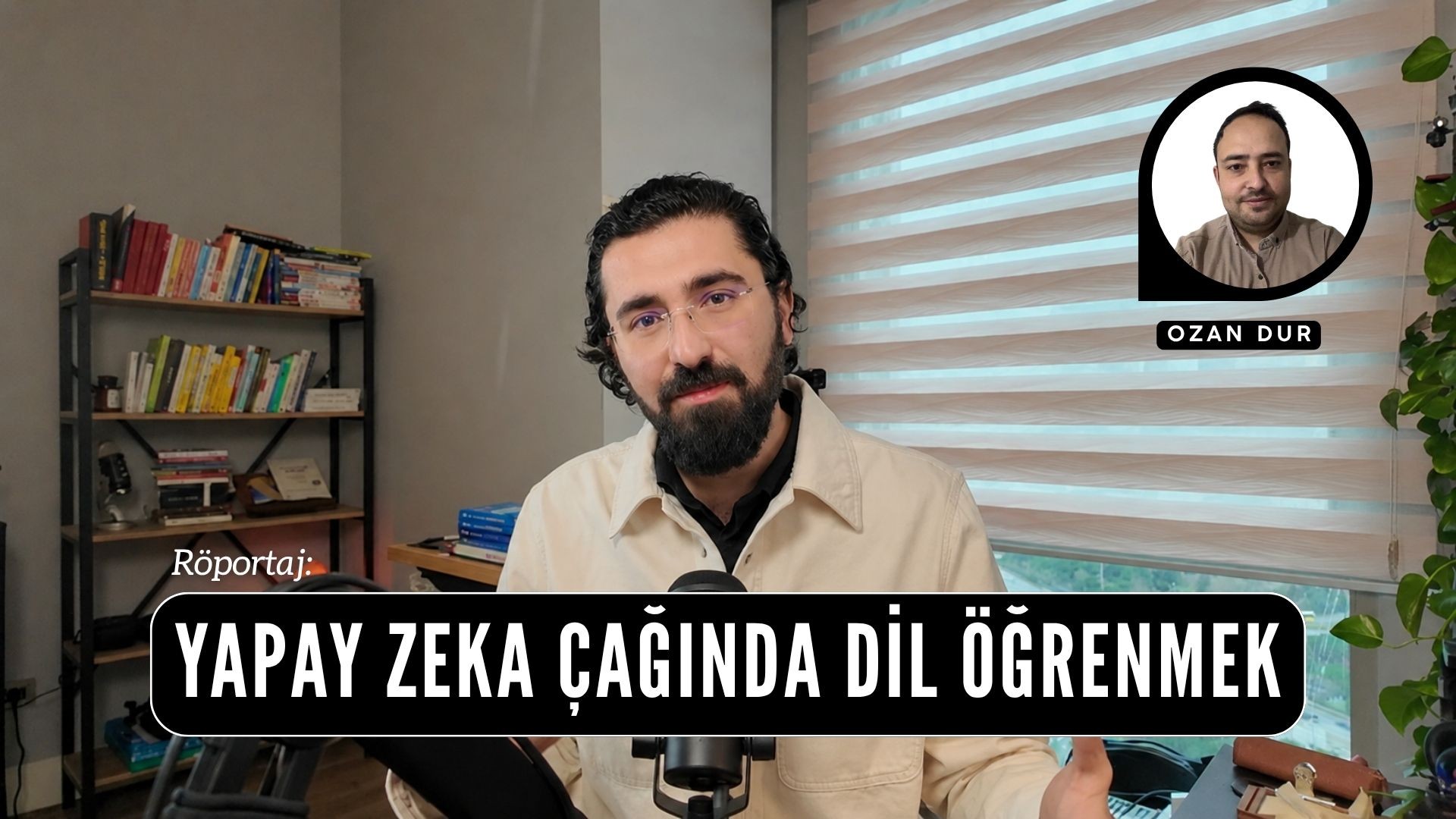 YAPAY ZEKA ÇAĞINDA DİL ÖĞRENMEK - RÖPORTAJ