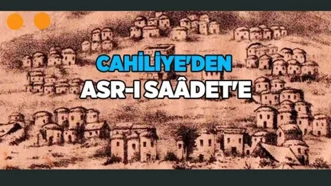 CAHİLİYEDEN MEDENİYETE: İLİMLE KURULAN İNCE BAĞ