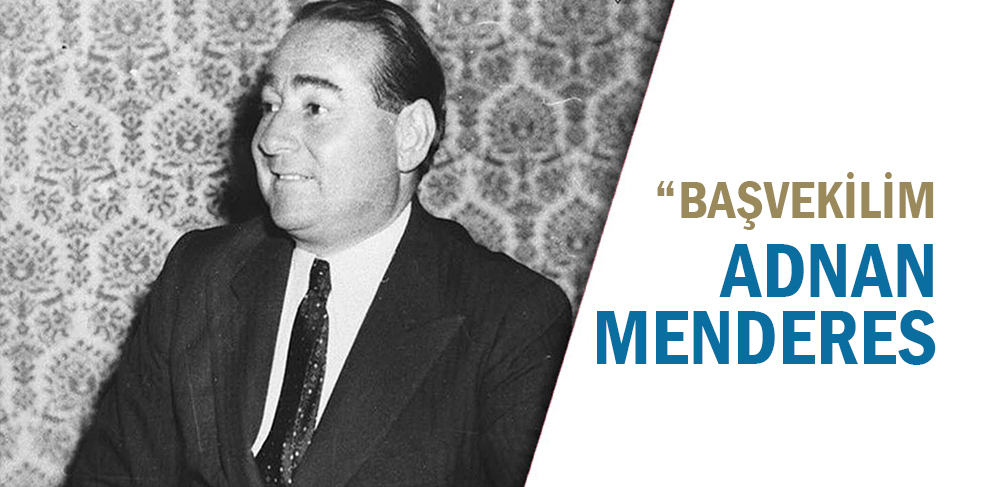 BAŞVEKİLİM-ADNAN-MENDERES.jpg