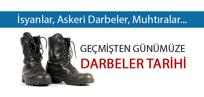 TÜRKİYE’DE-GEÇMİŞTEN-GÜNÜMÜZE-DARBELER-TARİHİ.jpg